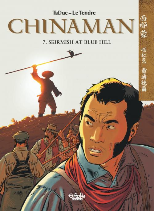 Cover of the book Chinaman - Volume 7 by Le Tendre Serge, EUROPE COMICS