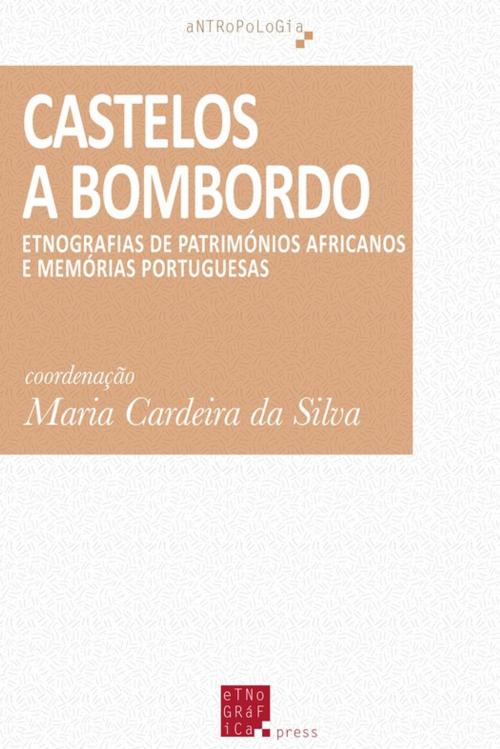 Cover of the book Castelos a Bombordo by Collectif, Etnográfica Press