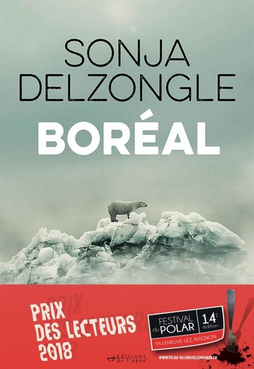 Cover of the book Boréal by Sonja Delzongle, Éditions de l'épée