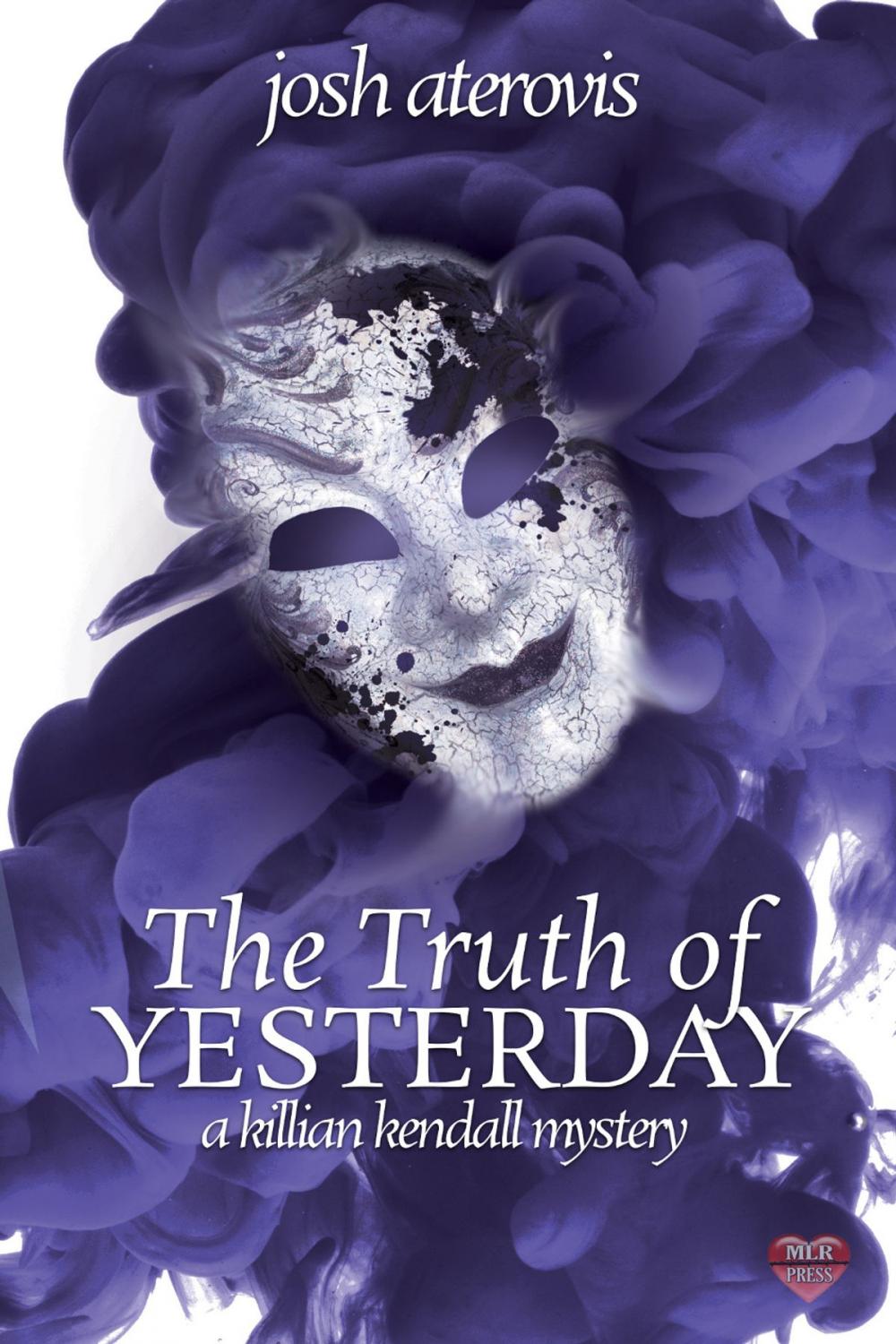 Big bigCover of The Truth of Yesterday