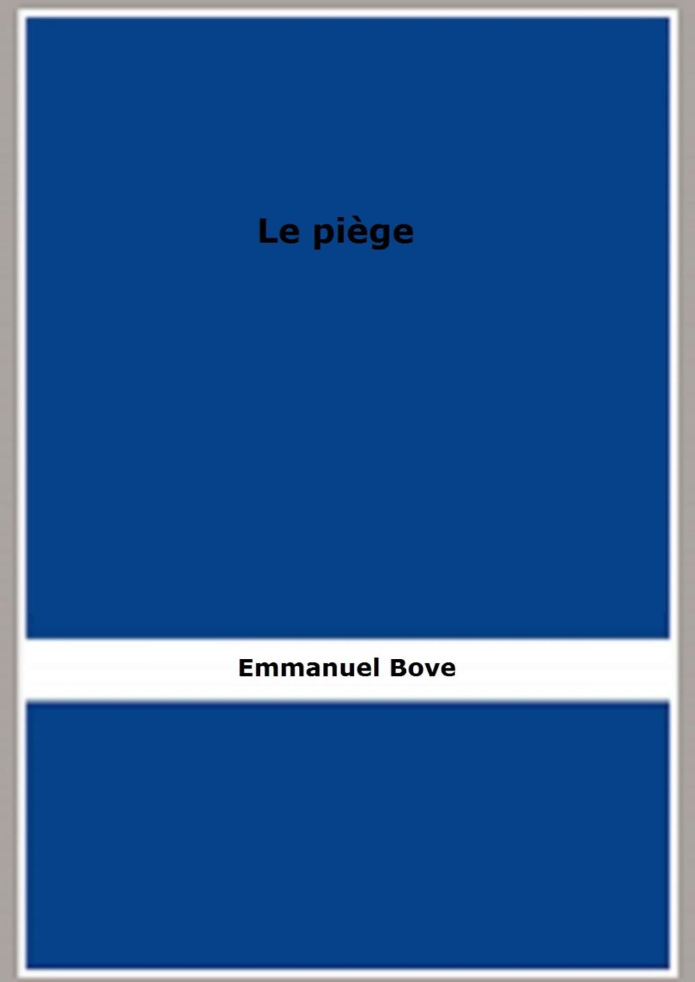 Big bigCover of Le piège