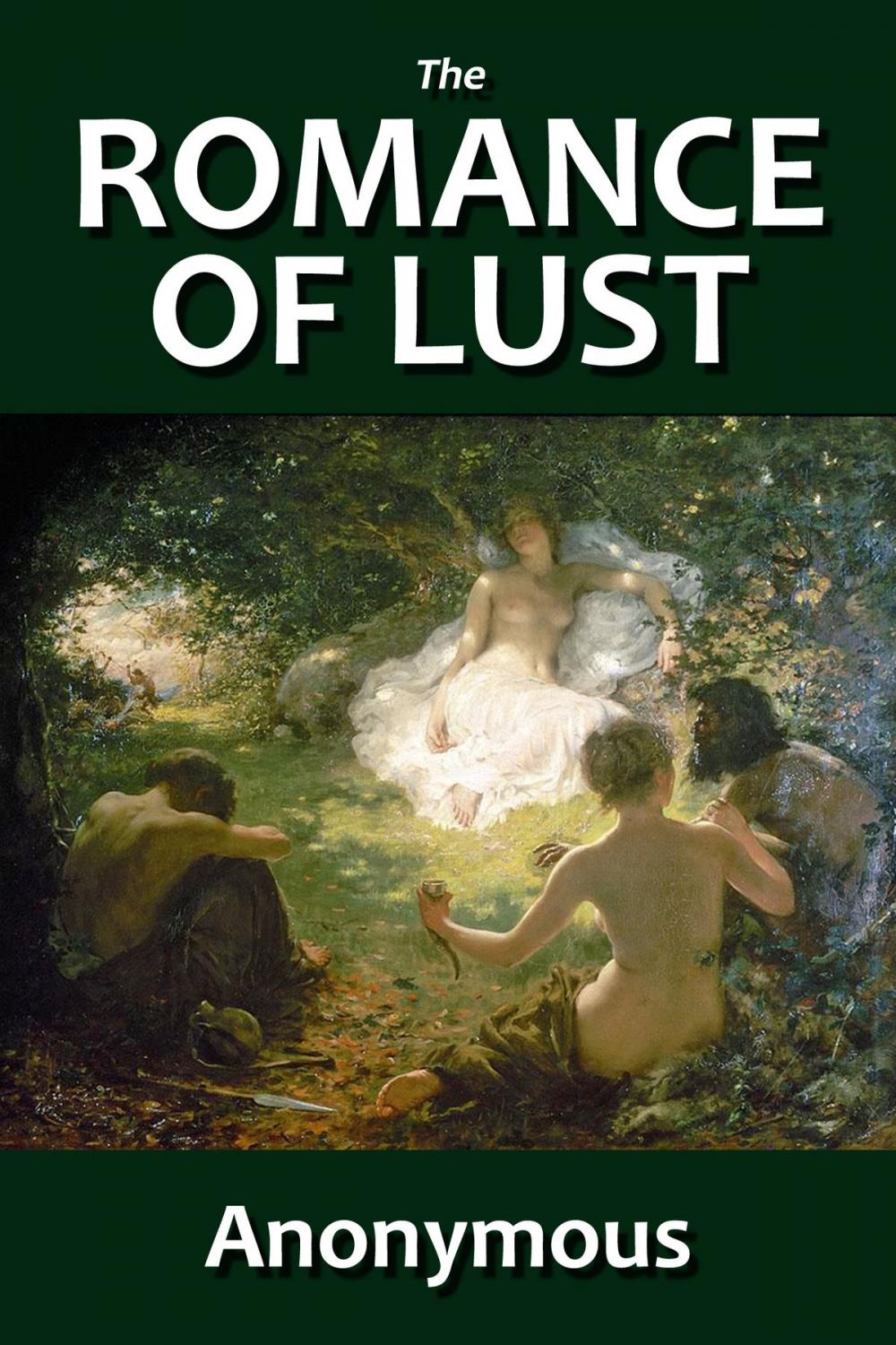 Big bigCover of The Romance of Lust (Revised Edition)