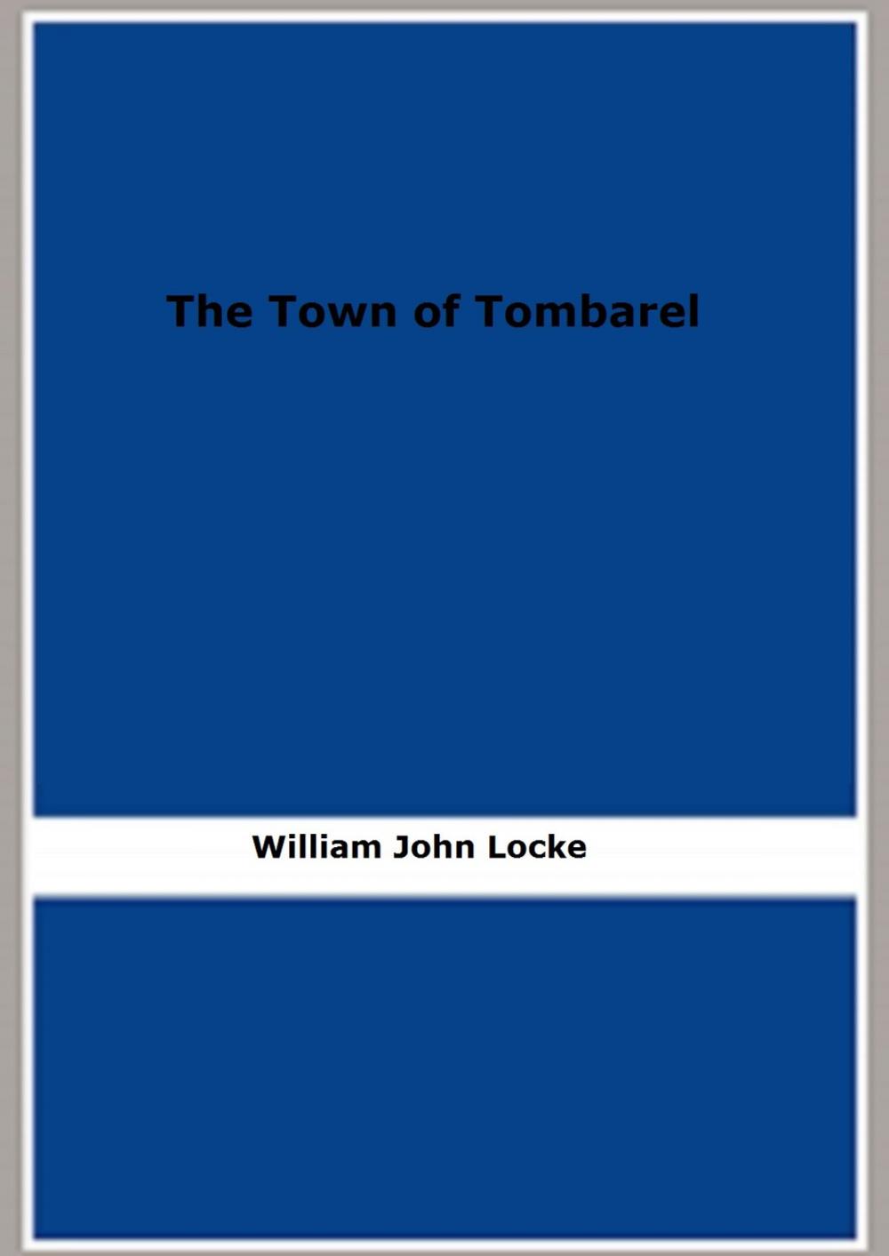 Big bigCover of The Town of Tombarel