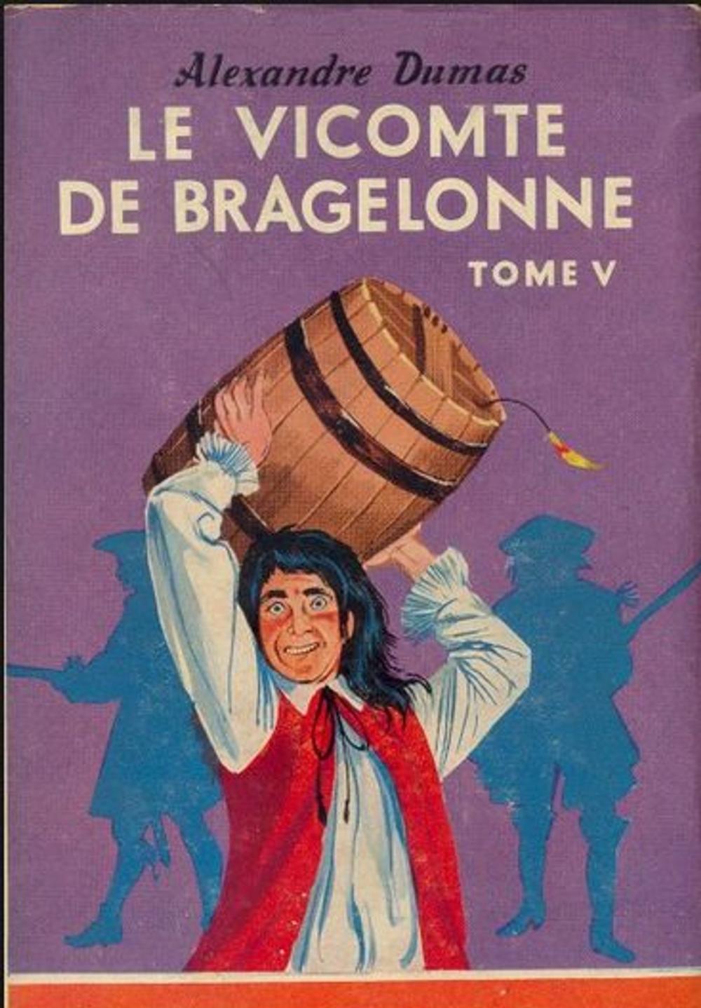 Big bigCover of THE VICOMTE DE BRAGELONNE