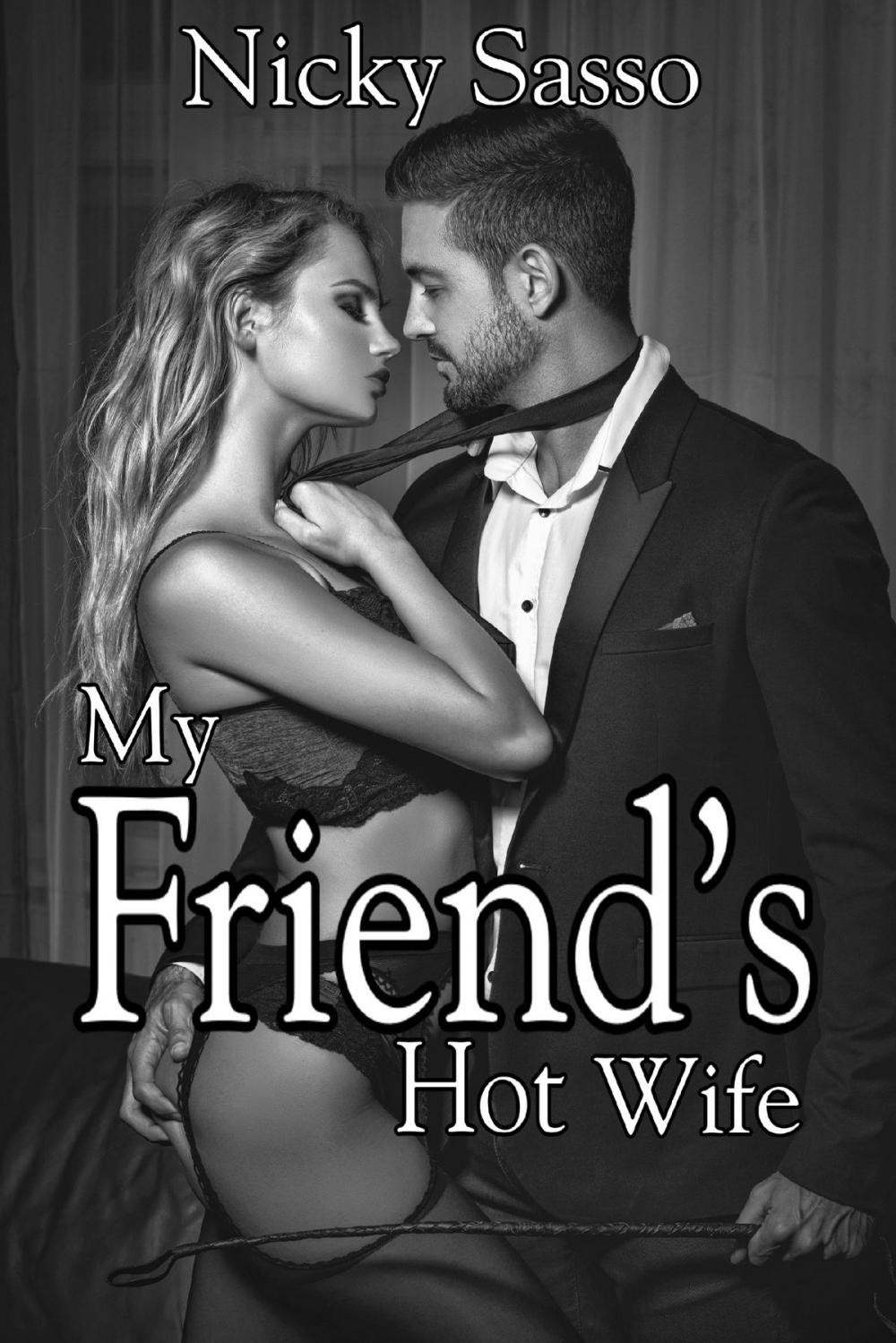 Big bigCover of Friend’s Hot Wife