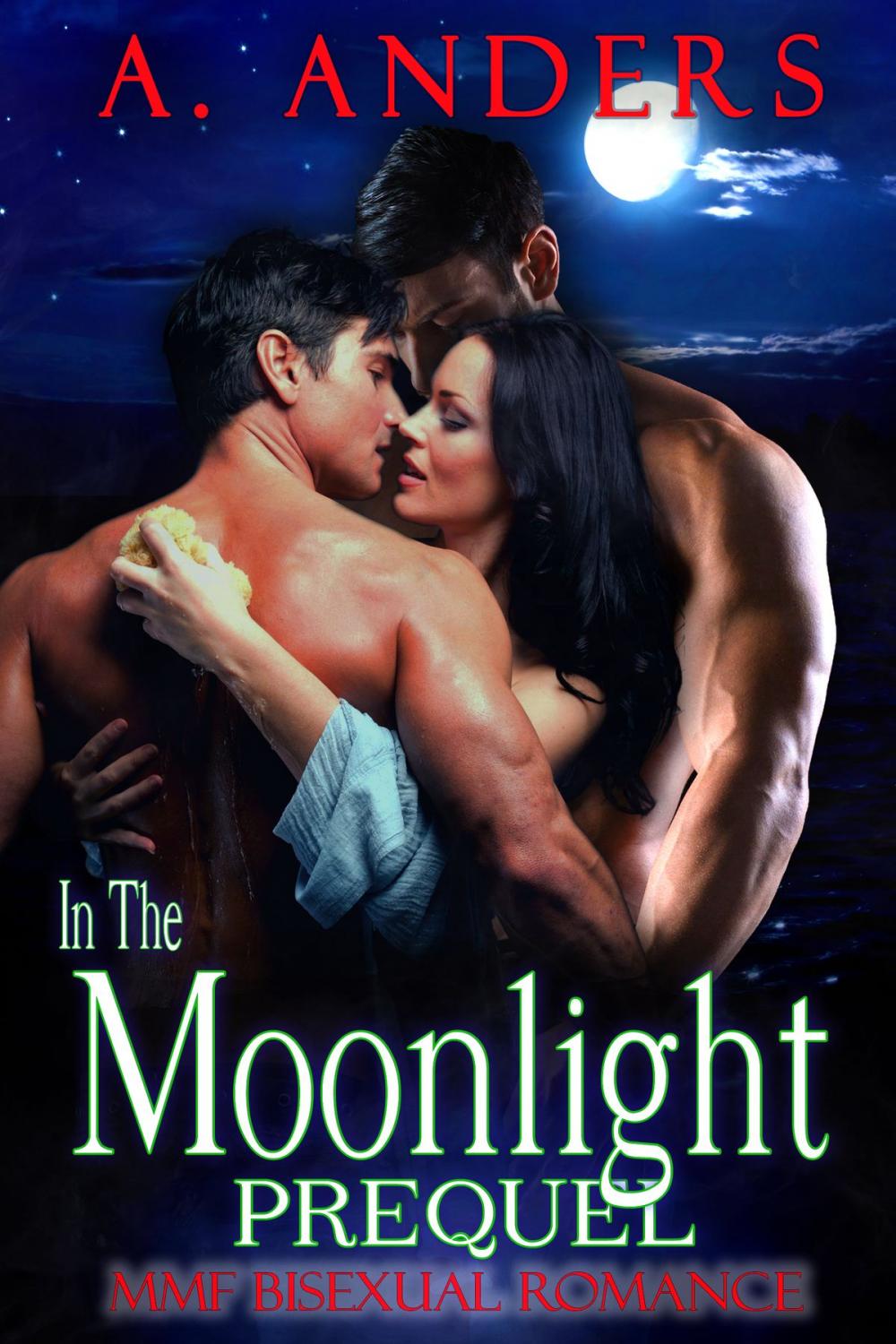 Big bigCover of In The Moonlight: Prequel