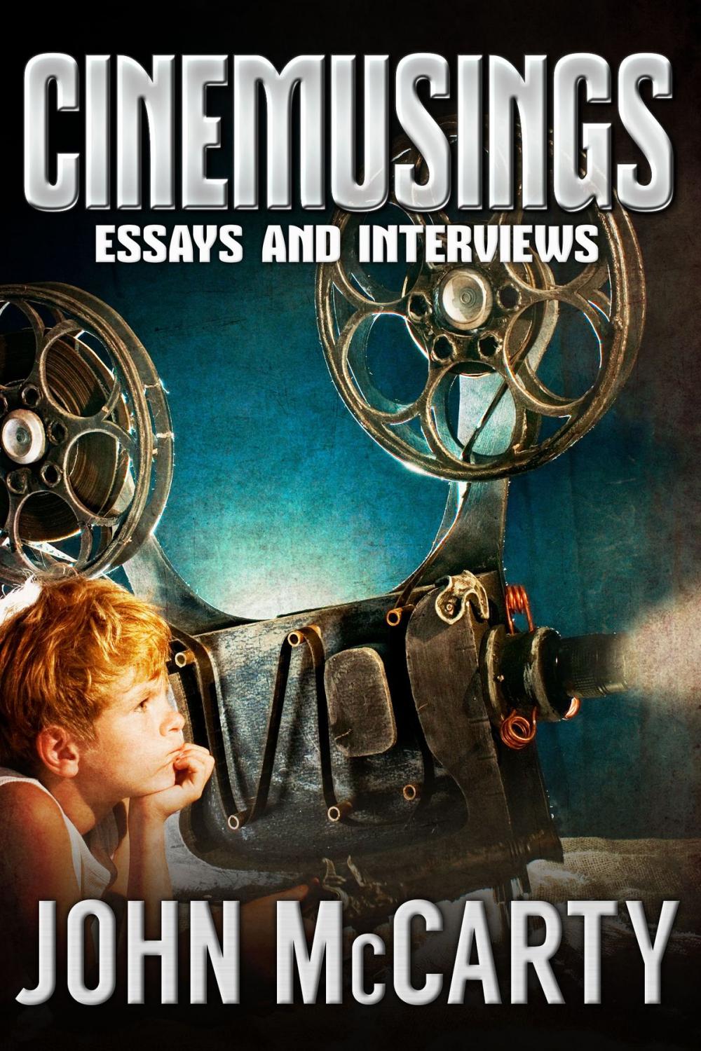 Big bigCover of Cinemusings: Essays and Interviews