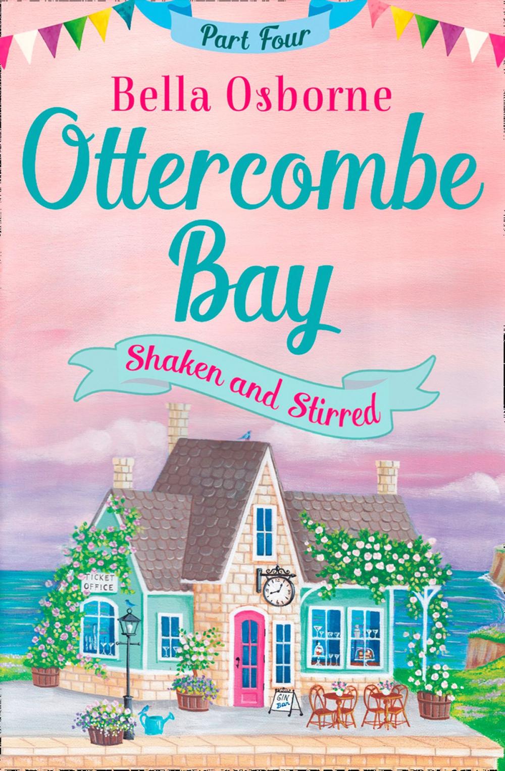 Big bigCover of Ottercombe Bay – Part Four: Shaken and Stirred (Ottercombe Bay Series)