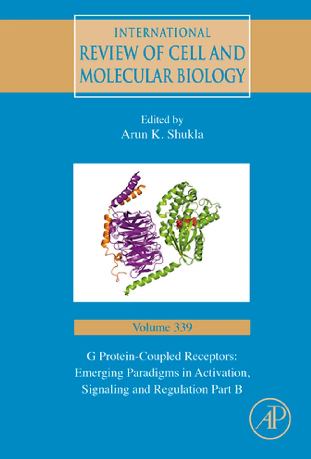 Big bigCover of G Protein-Coupled Receptors: Emerging Paradigms in Activation, Signaling and Regulation Part B