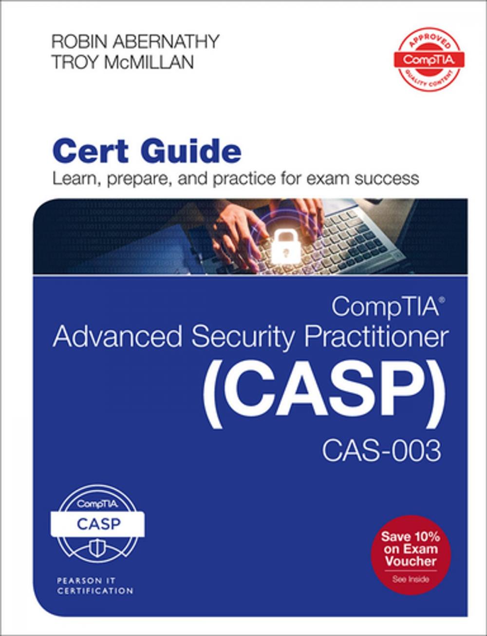 Big bigCover of CompTIA Advanced Security Practitioner (CASP) CAS-003 Cert Guide