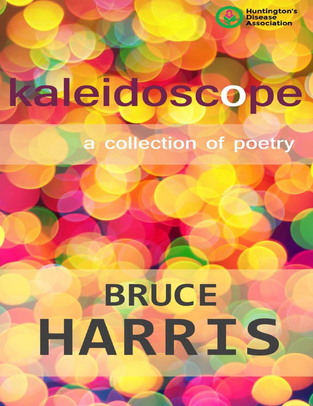 Big bigCover of Kaleidoscope a Collection of Poetry