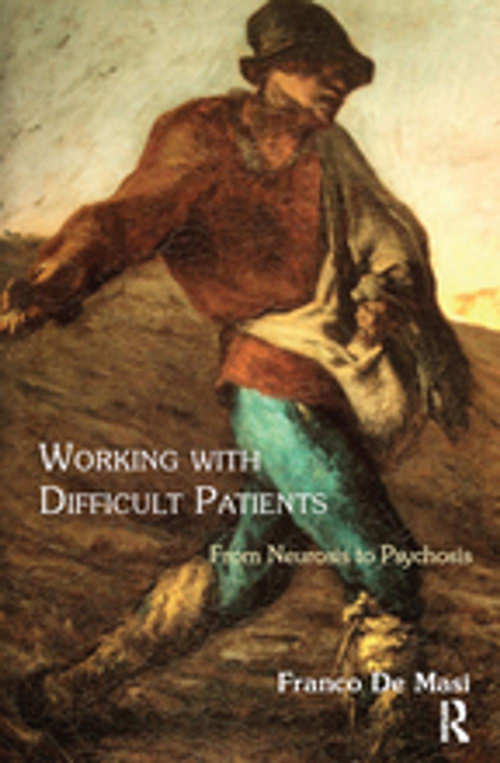 Big bigCover of Working With Difficult Patients