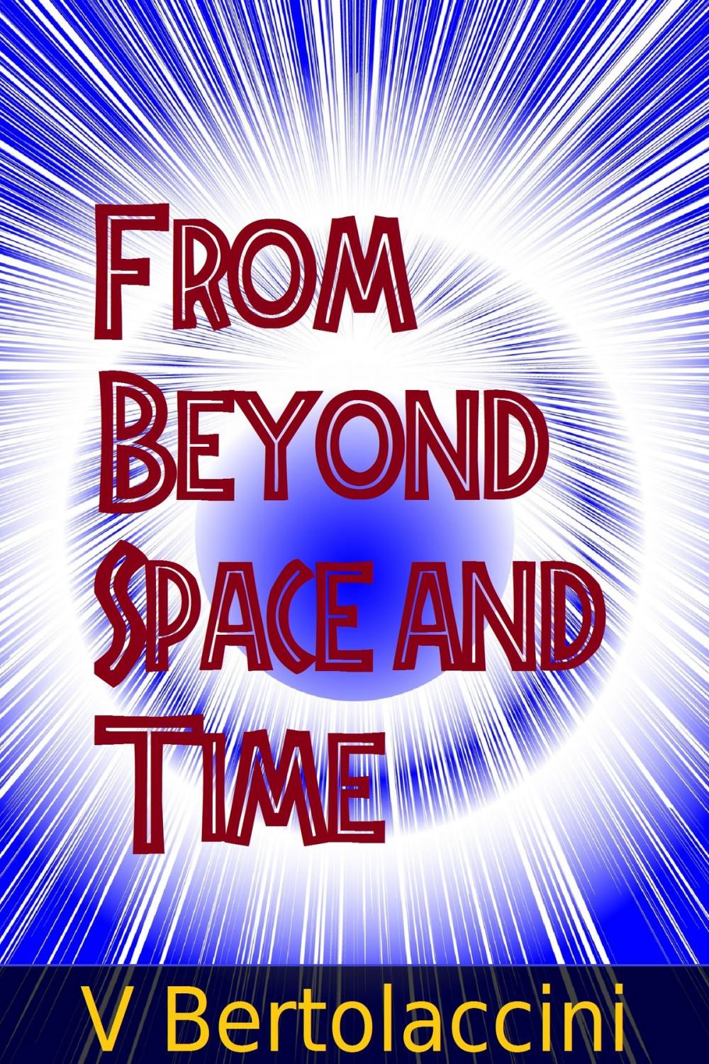Big bigCover of From Beyond Space and Time (2018)