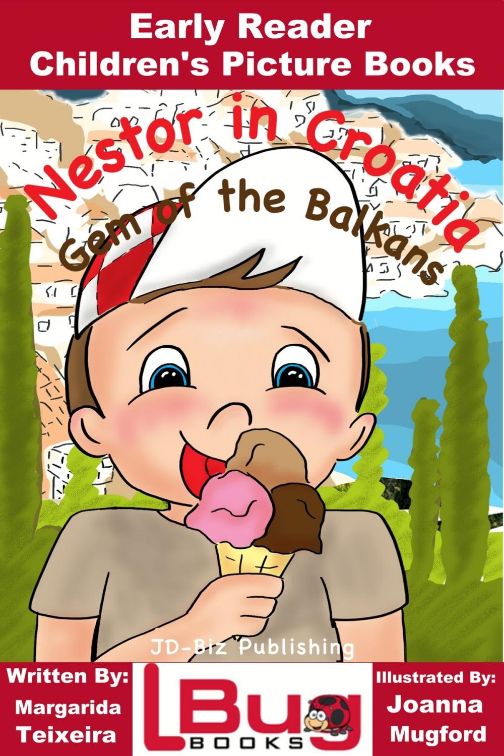 Big bigCover of Nestor in Croatia, Gem of the Balkans: Early Reader - Children's Picture Books
