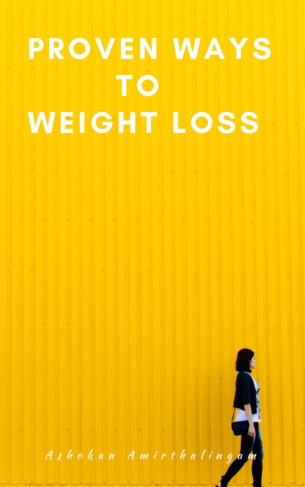 Big bigCover of Proven Ways to Weight Loss