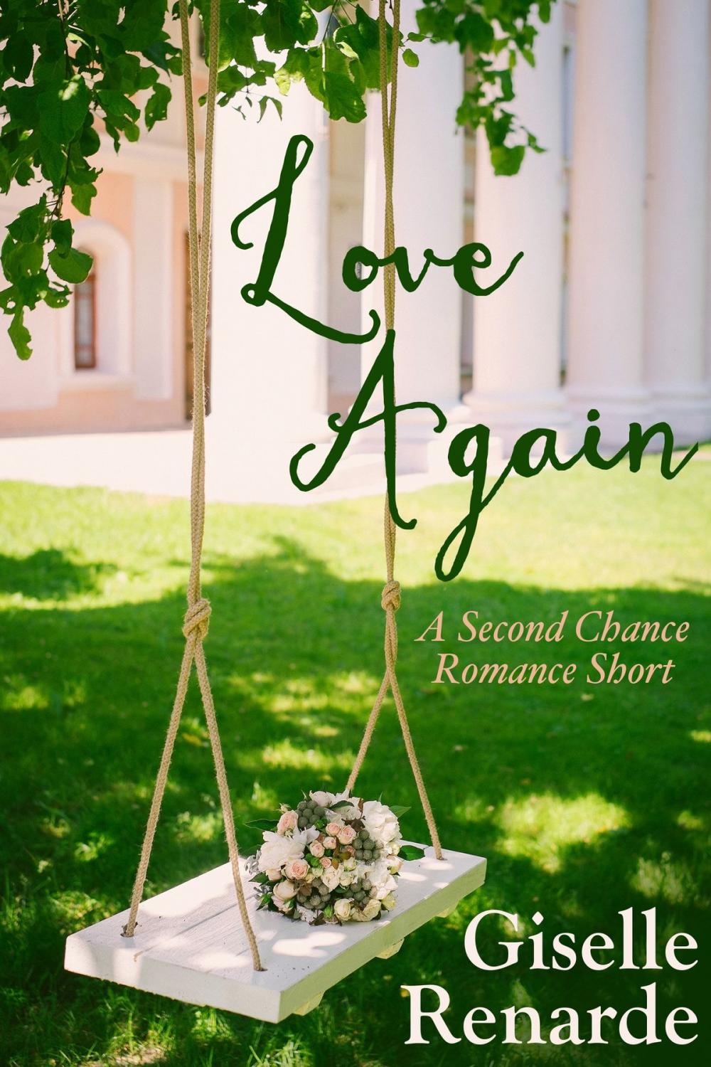 Big bigCover of Love Again: A Second Chance Romance Short