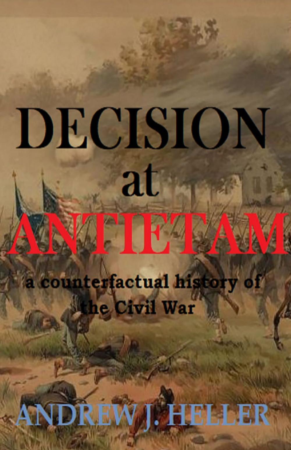Big bigCover of Decision at Antietam