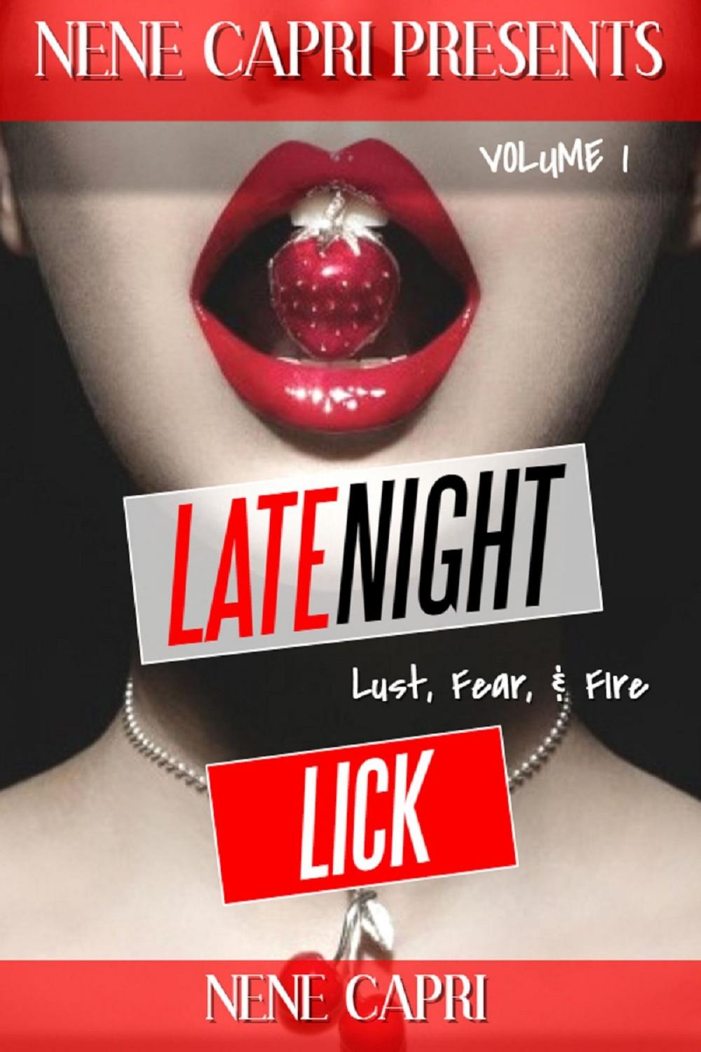 Big bigCover of Late Night Lick Vol 1 Lust. Fear & Fire