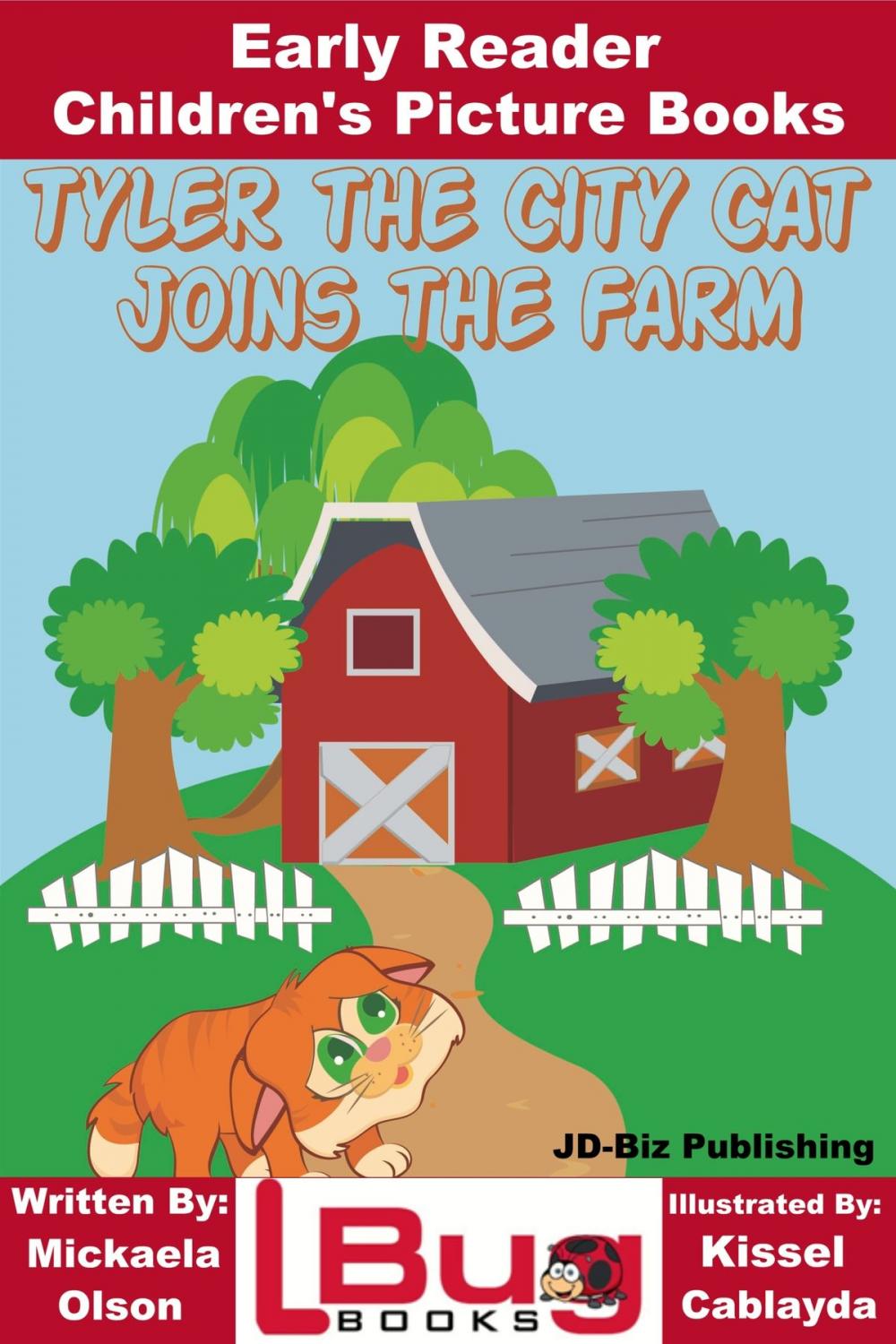 Big bigCover of Tyler the City Cat Joins the Farm: Early Reader - Children's Picture Books