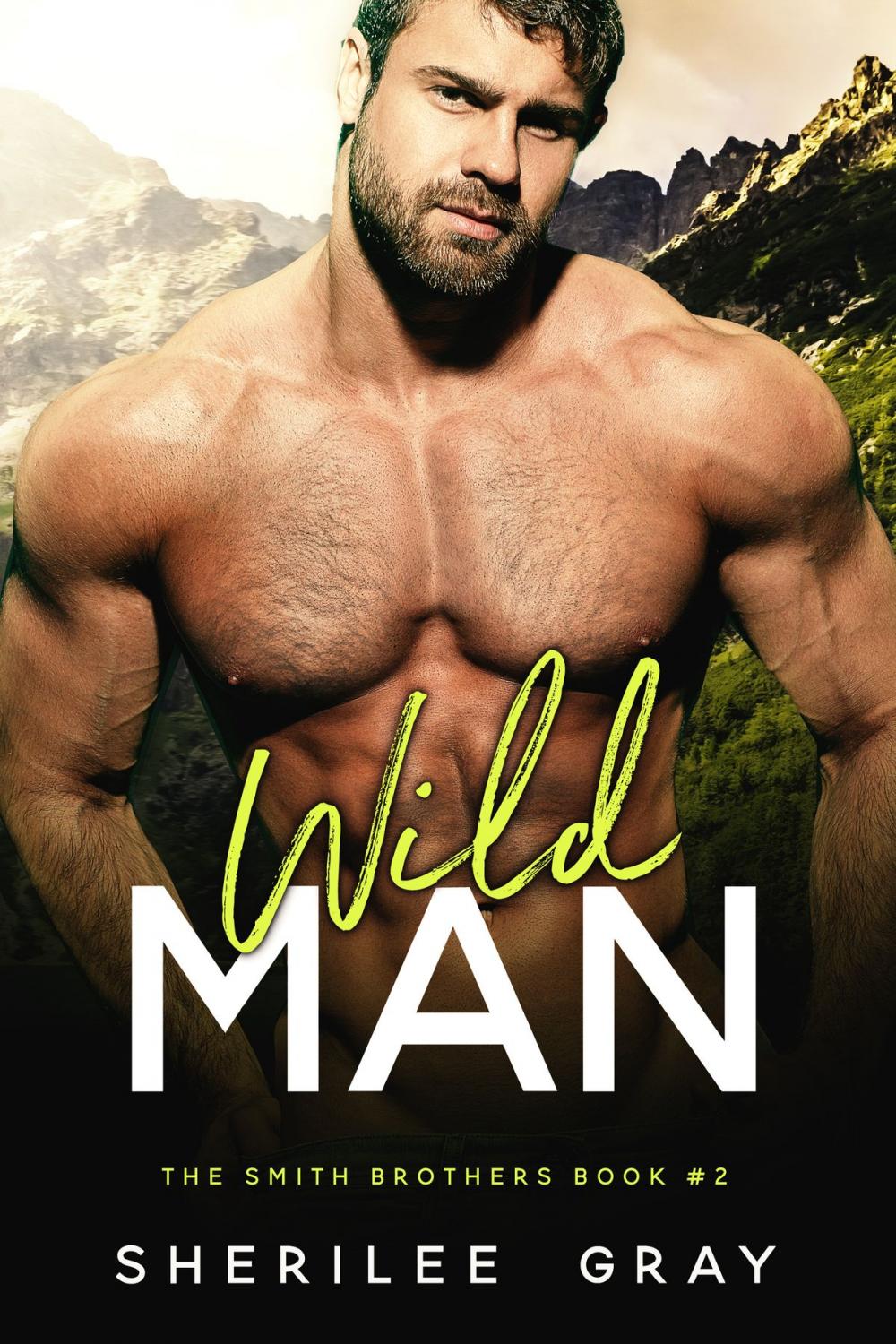 Big bigCover of Wild Man (The Smith Brothers, #2)