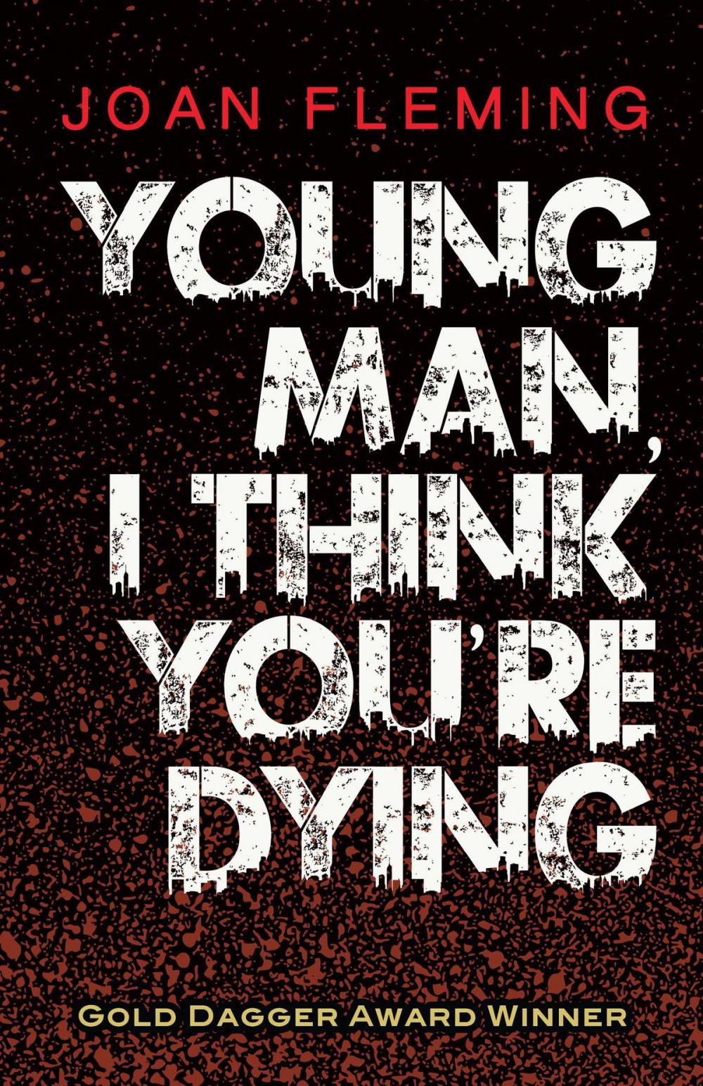 Big bigCover of Young Man, I Think You're Dying