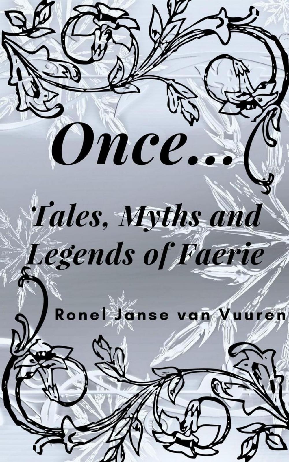Big bigCover of Once... Tales, Myths and Legends of Faerie
