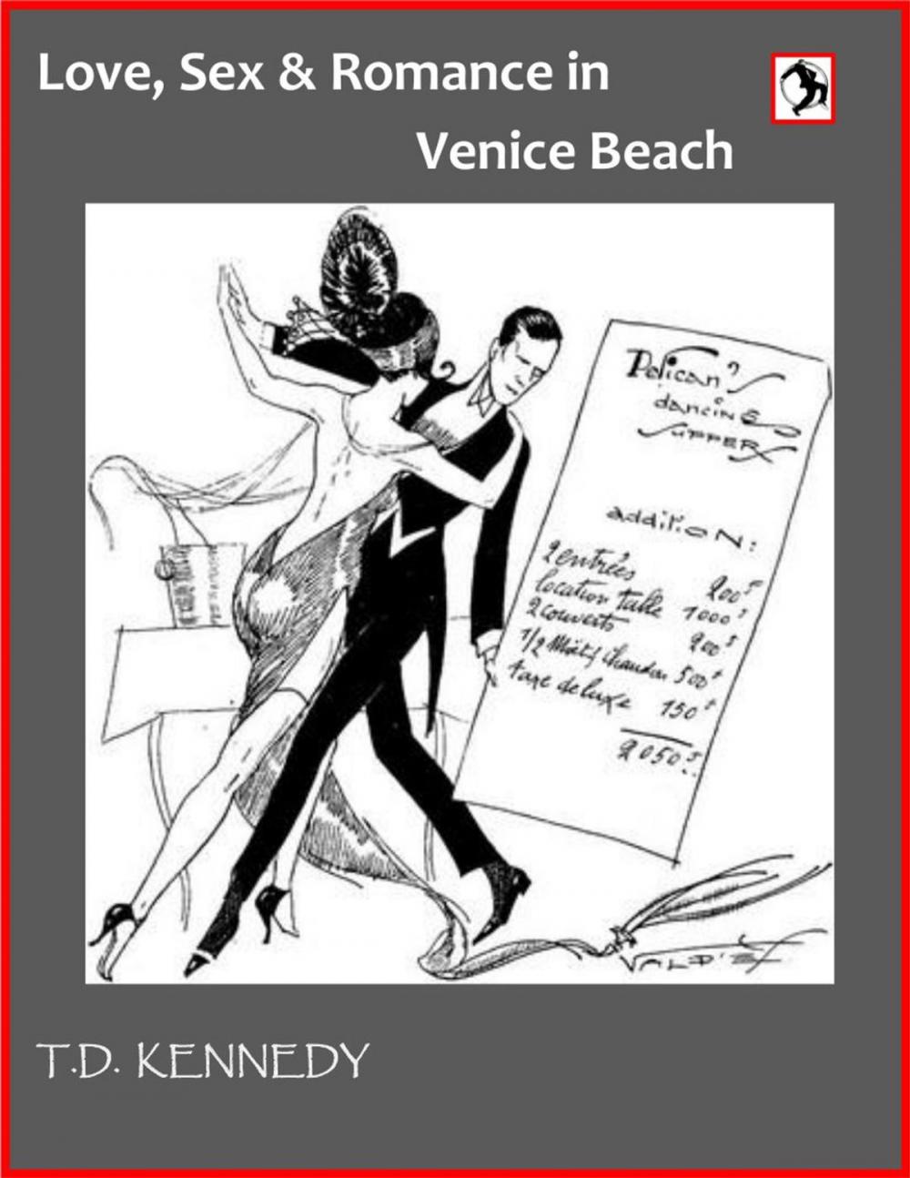 Big bigCover of Love, Sex & Romance In Venice Beach