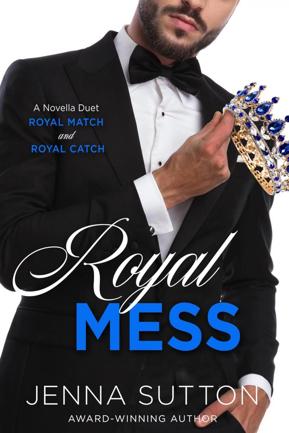 Big bigCover of Royal Mess (a novella duet)