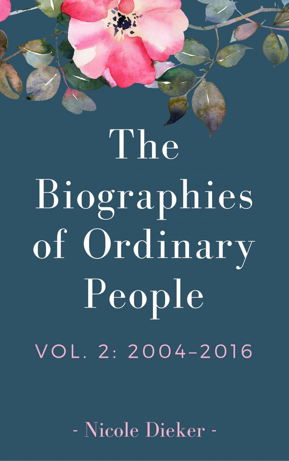 Big bigCover of The Biographies of Ordinary People