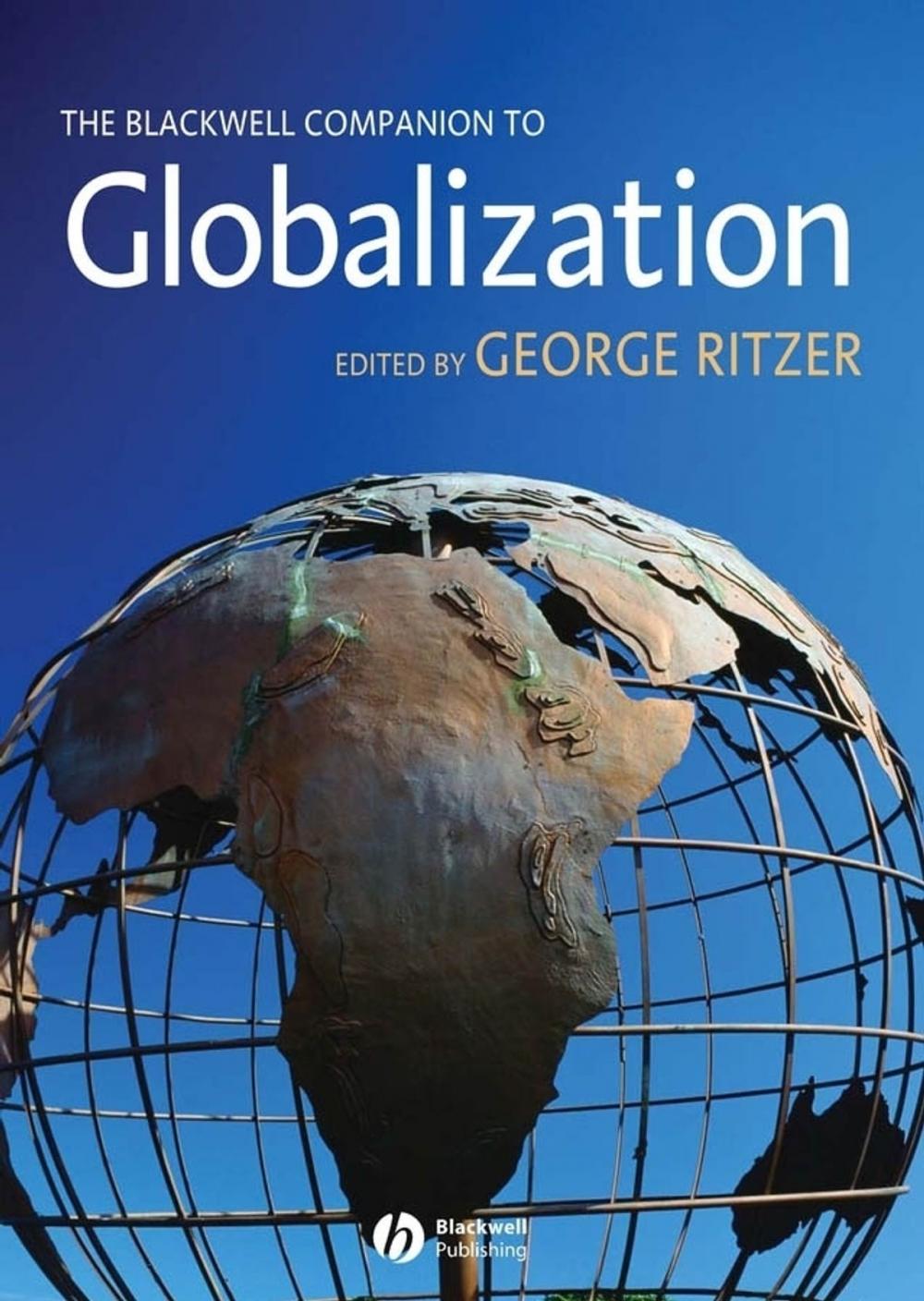 Big bigCover of The Blackwell Companion to Globalization