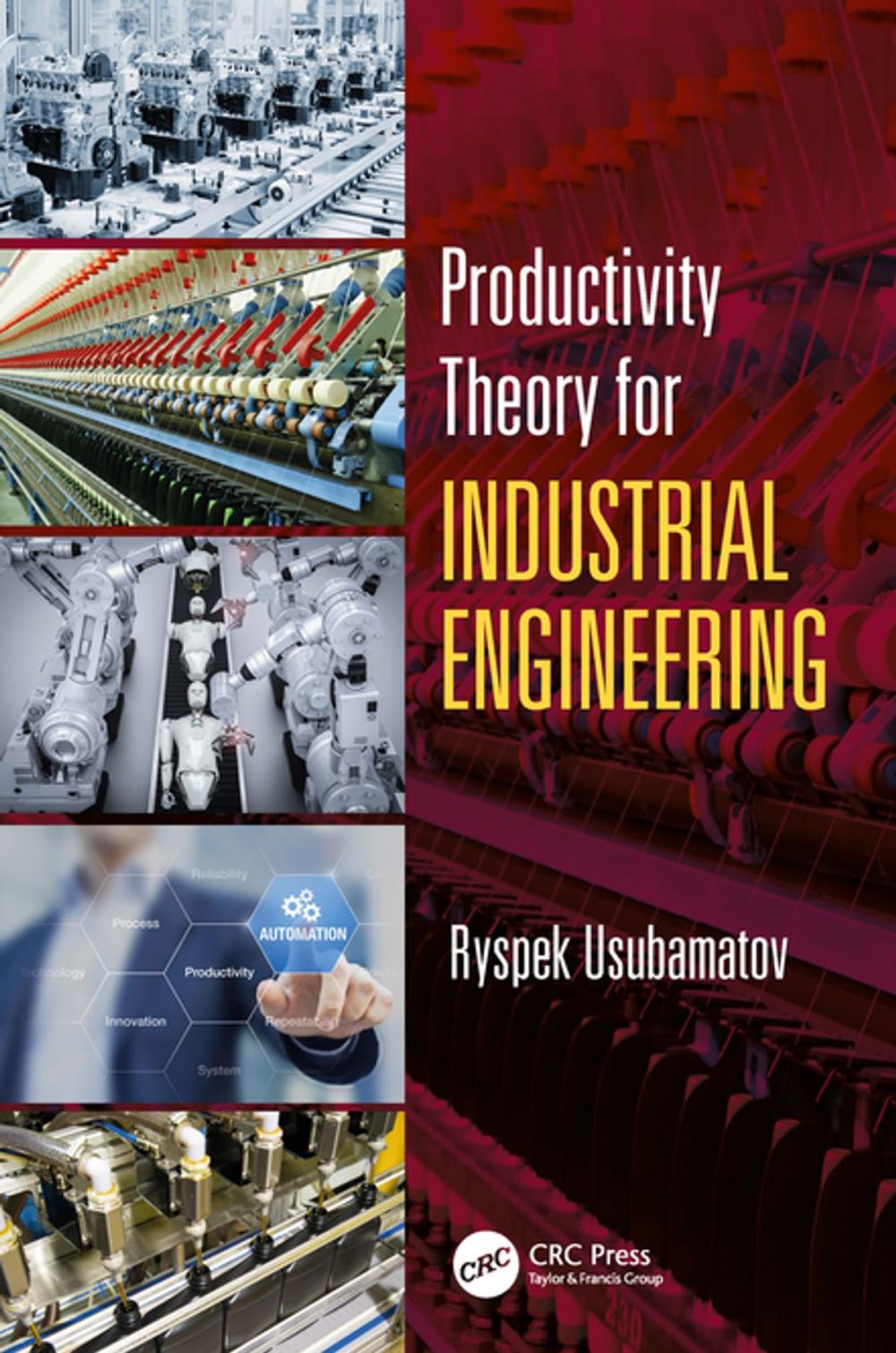 Big bigCover of Productivity Theory for Industrial Engineering