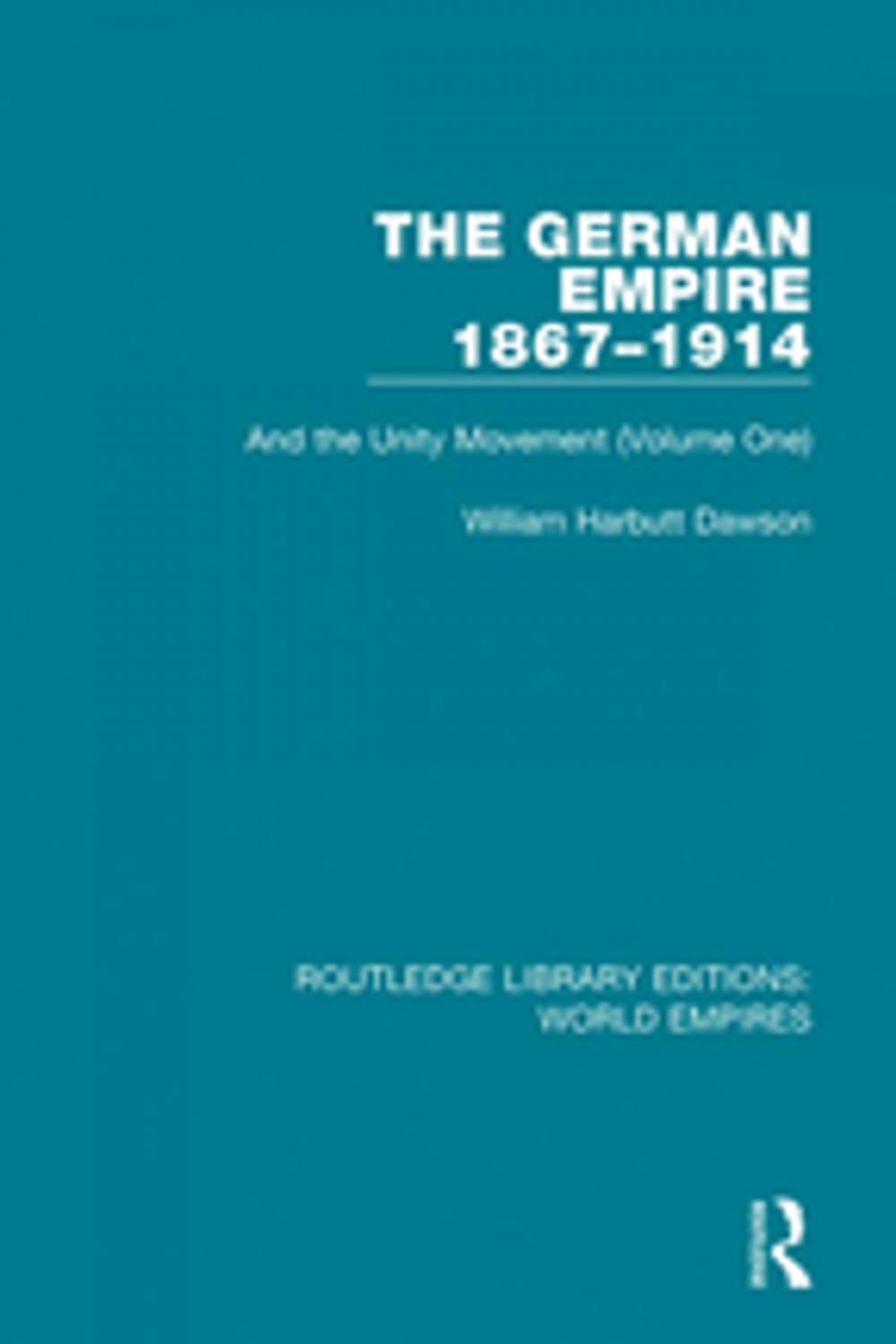 Big bigCover of The German Empire 1867-1914