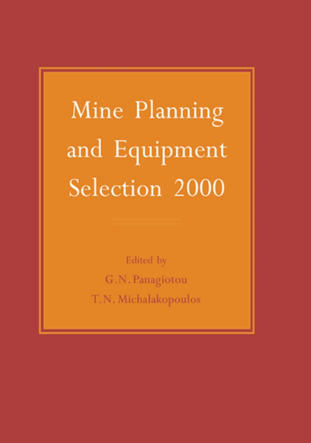 Big bigCover of Mine Planning and Equipment Selection 2000