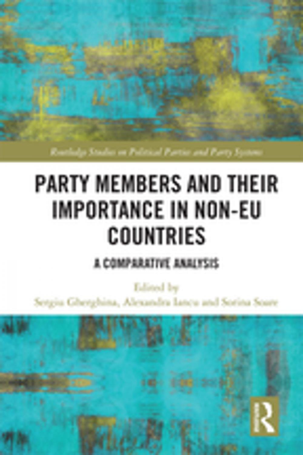 Big bigCover of Party Members and Their Importance in Non-EU Countries