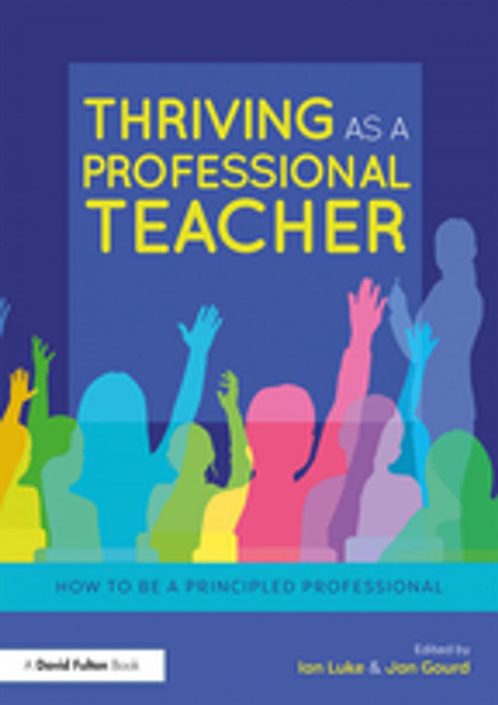Big bigCover of Thriving as a Professional Teacher