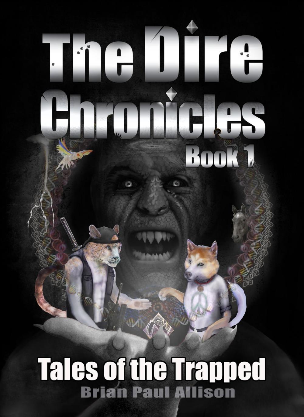 Big bigCover of The Dire Chronicles