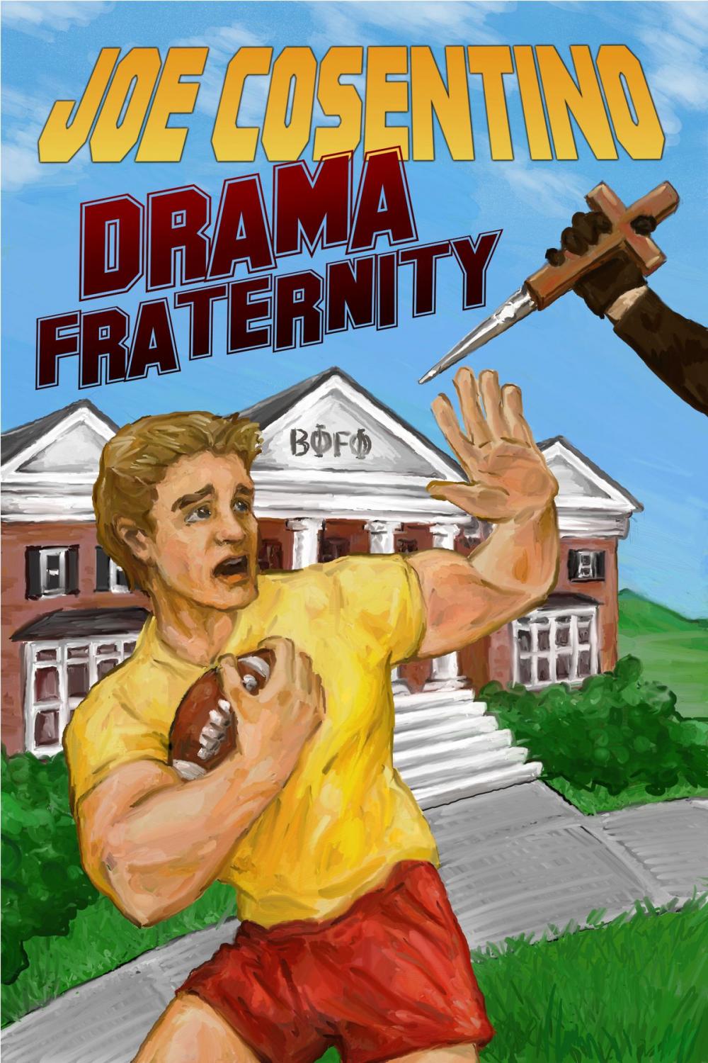 Big bigCover of Drama Fraternity: A Nicky and Noah Mystery