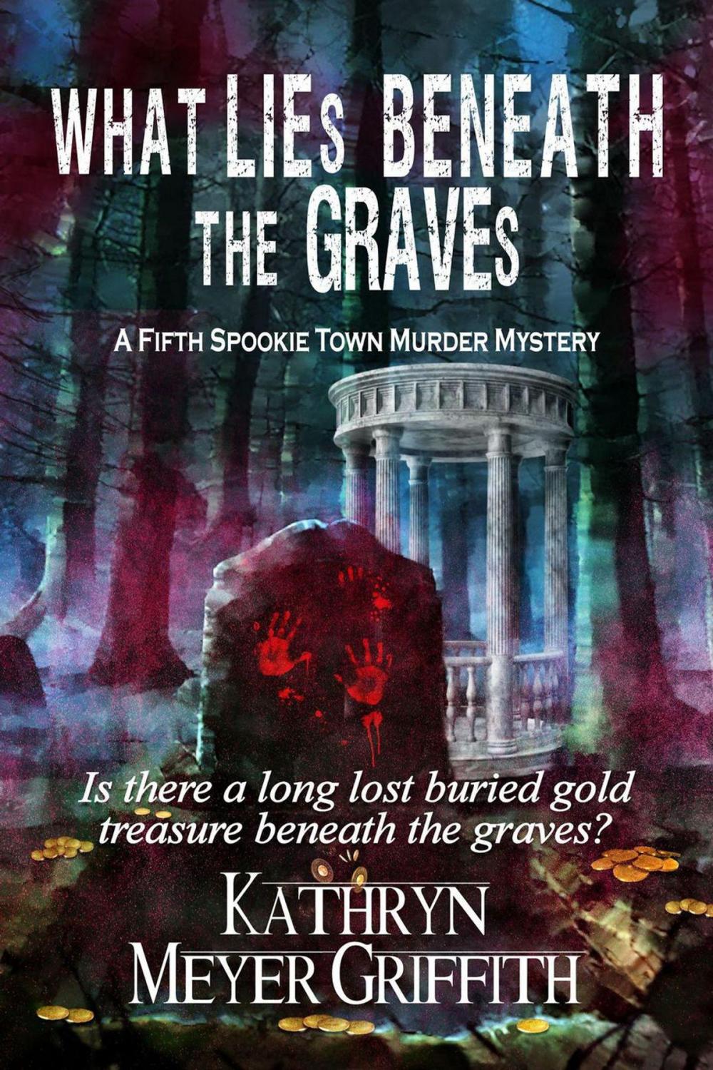 Big bigCover of What Lies Beneath the Graves