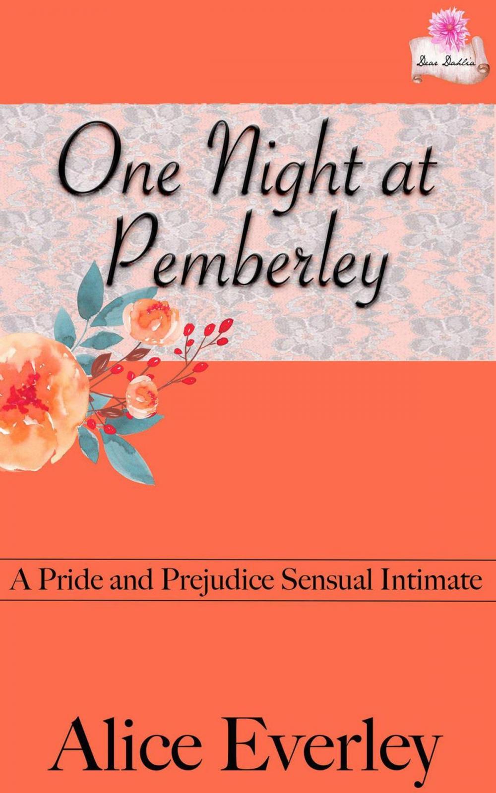 Big bigCover of One Night at Pemberley: A Pride and Prejudice Sensual Intimate