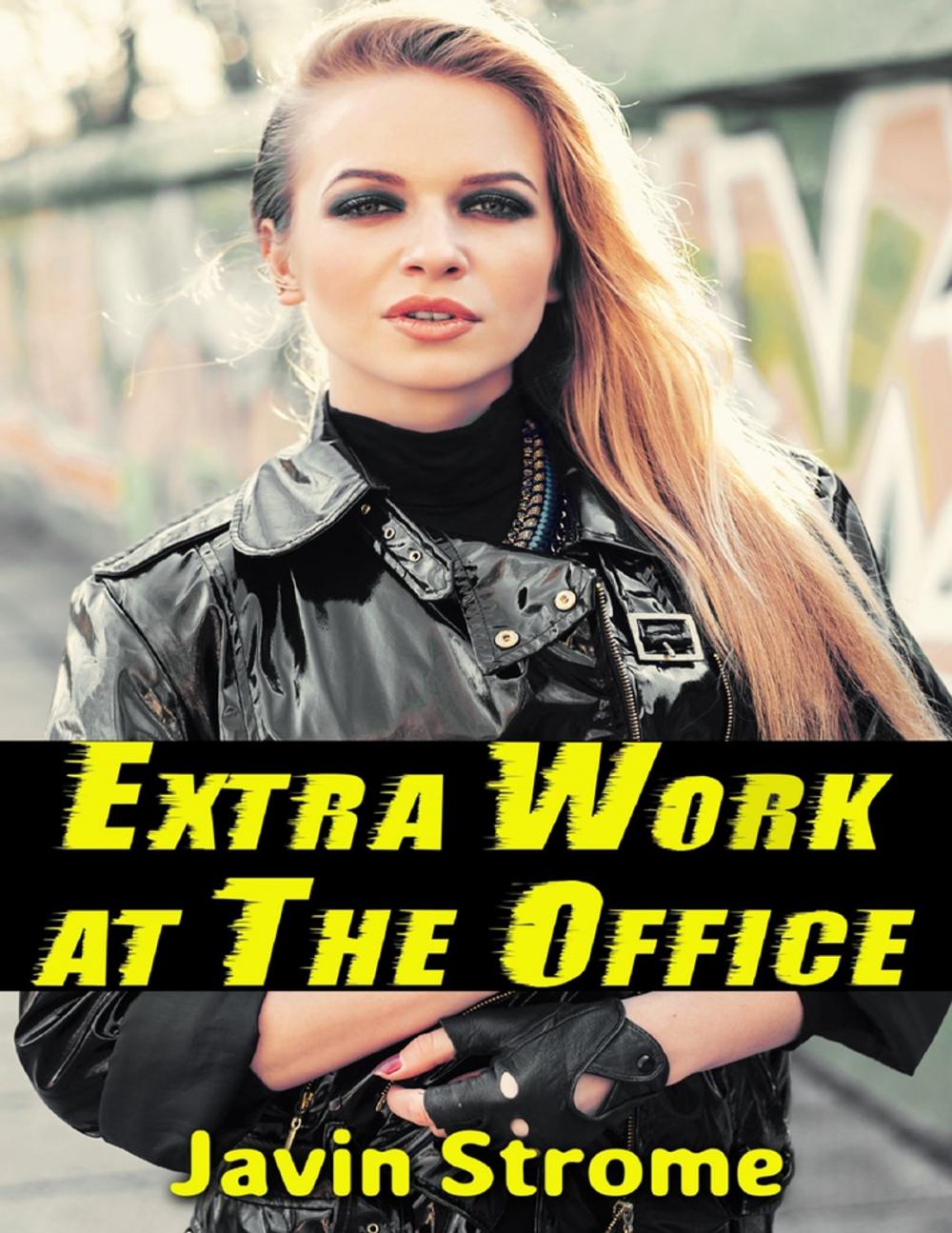 Big bigCover of Extra Work At the Office