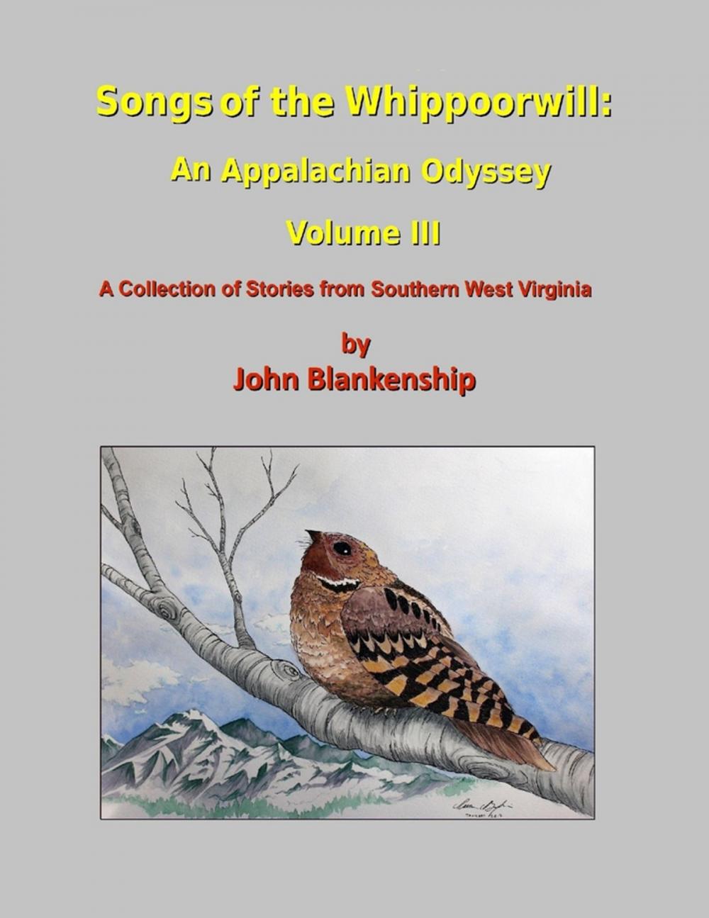 Big bigCover of Songs of the Whippoorwill: An Appalachian Odyssey, Volume III