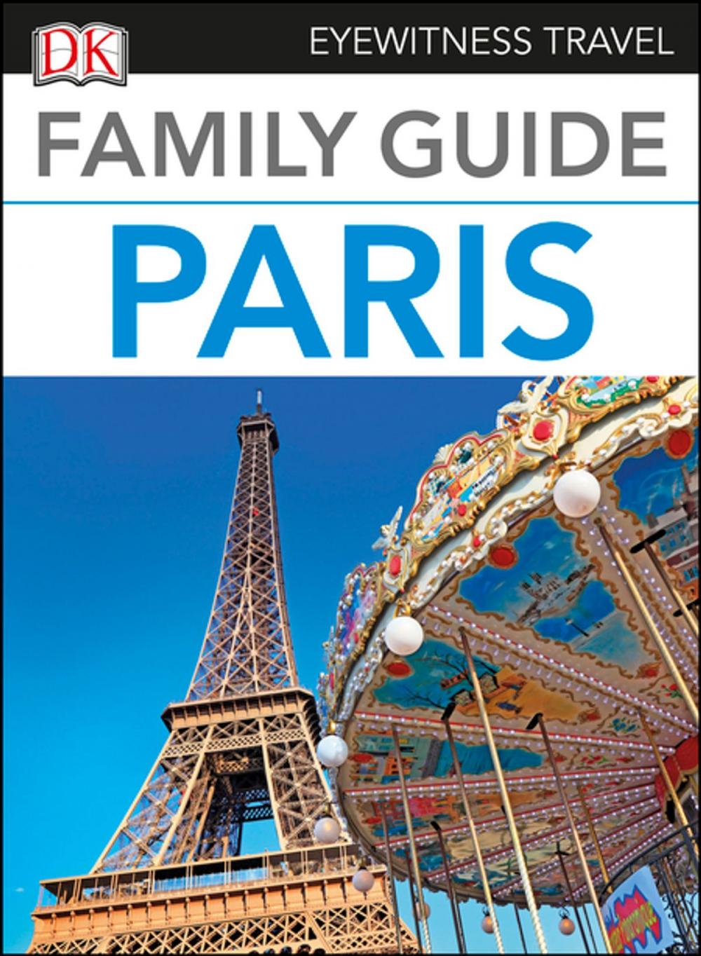 Big bigCover of Family Guide Paris