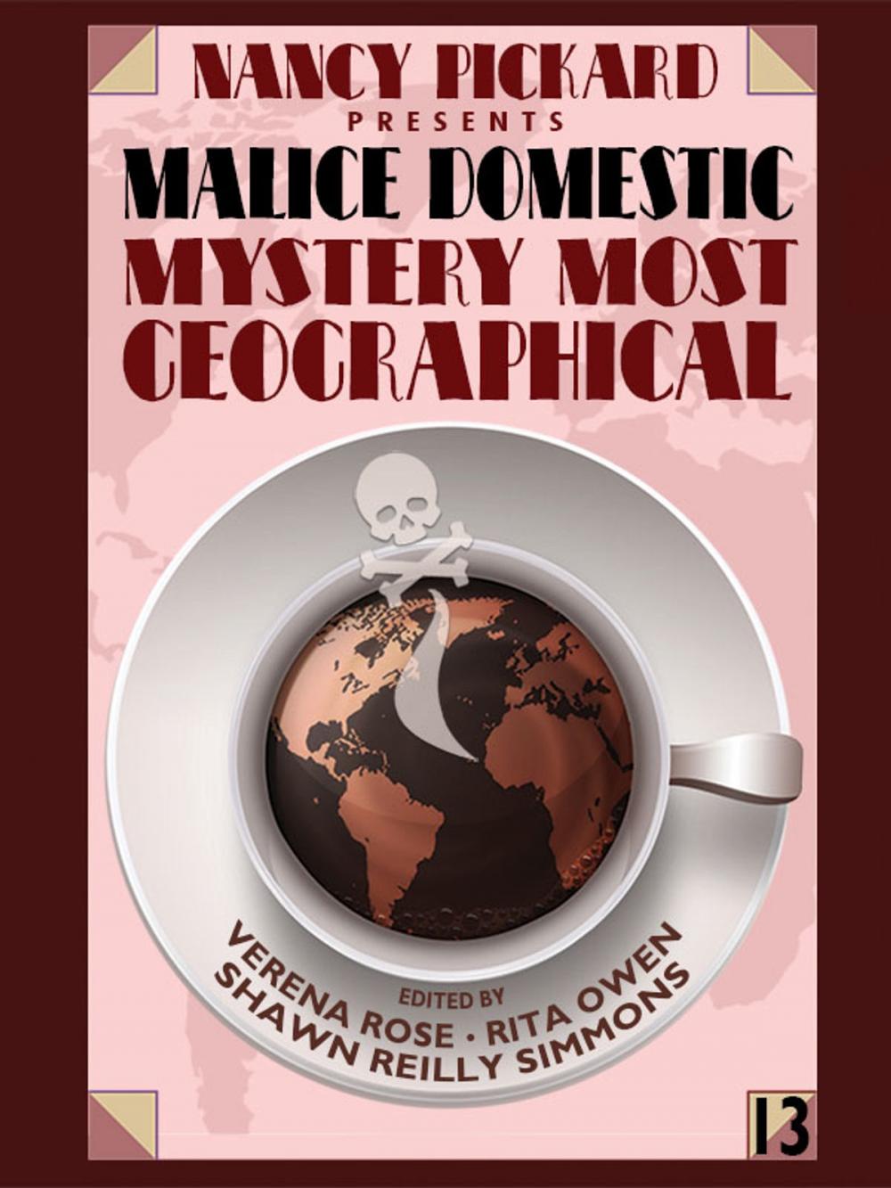 Big bigCover of Nancy Pickard Presents Malice Domestic 13: Mystery Most Geographical