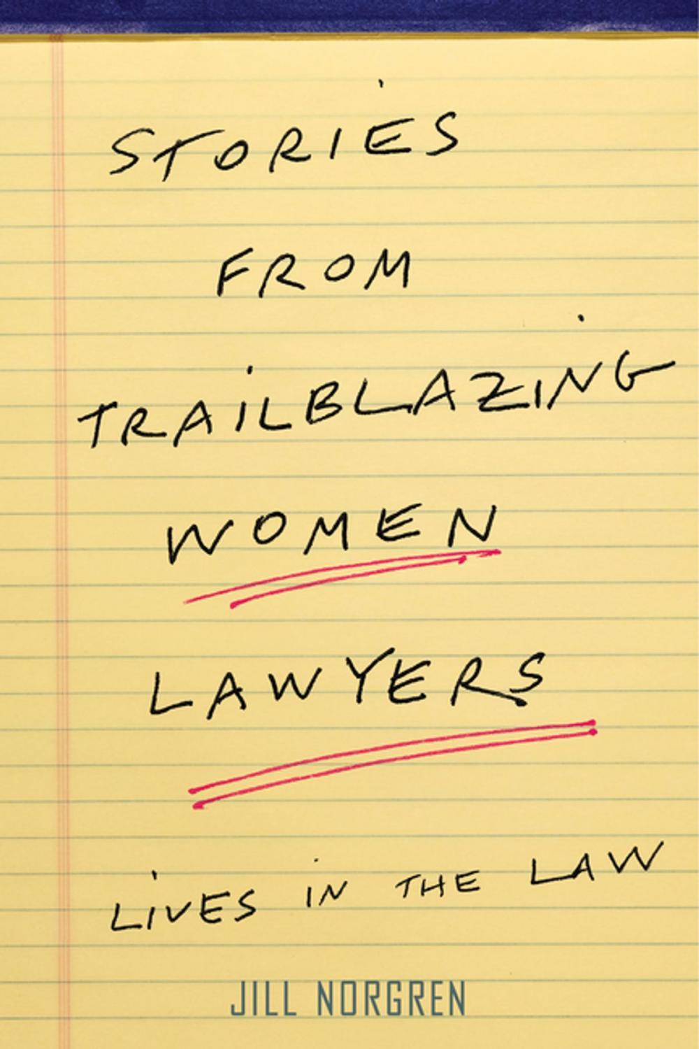 Big bigCover of Stories from Trailblazing Women Lawyers