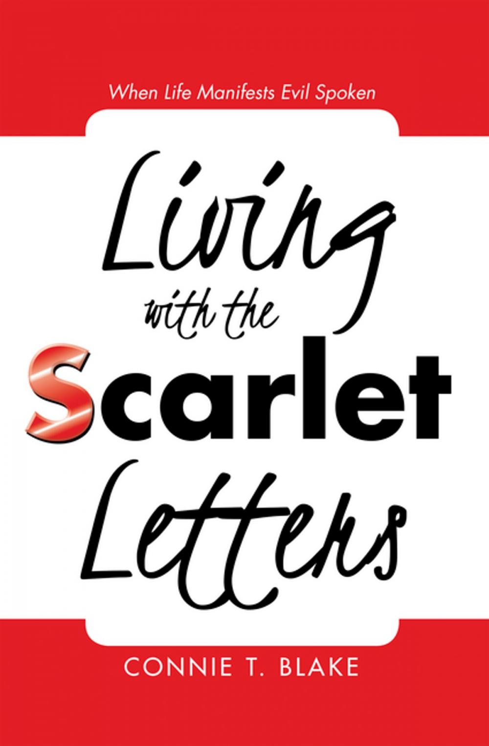 Big bigCover of Living with the Scarlet Letters