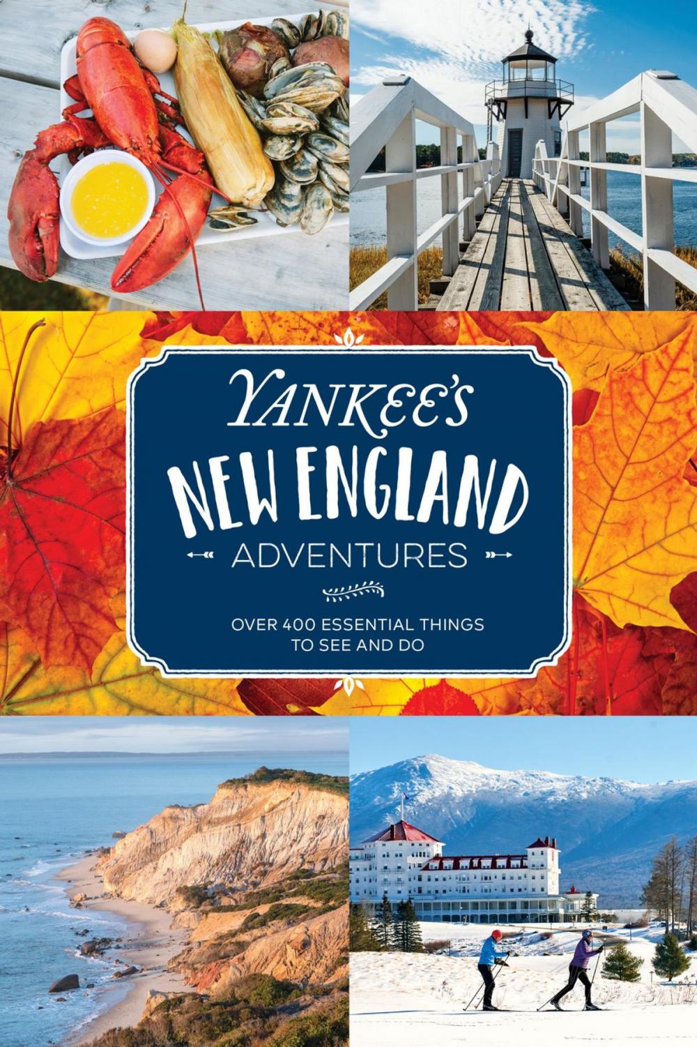 Big bigCover of Yankee's New England Adventures
