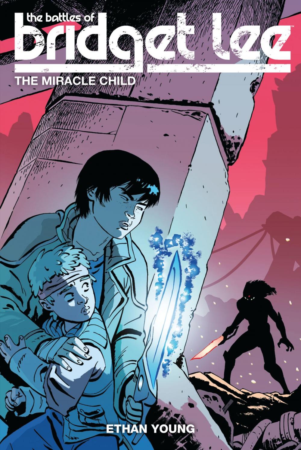 Big bigCover of The Battles of Bridget Lee Volume 2: The Miracle Child