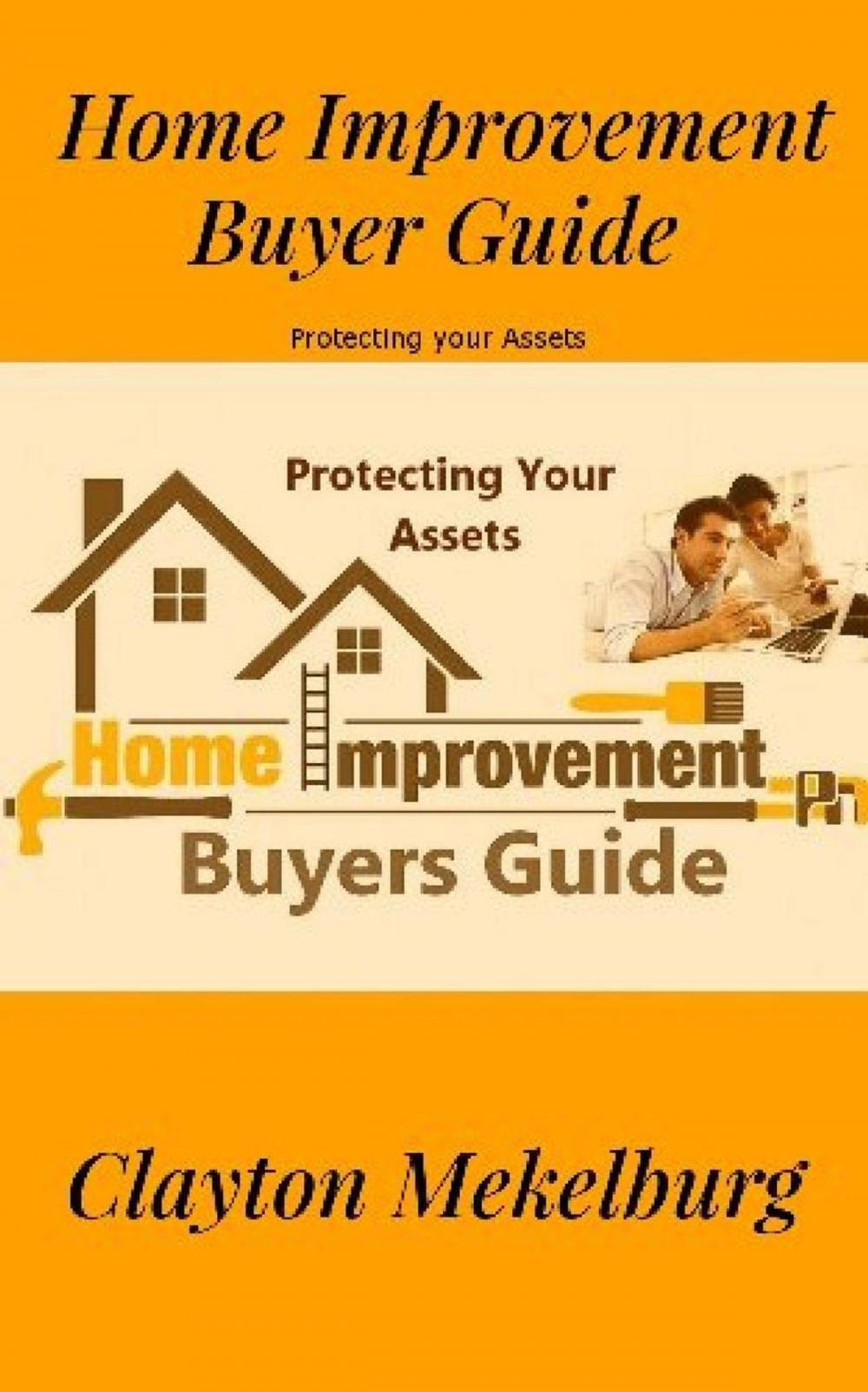 Big bigCover of Home Improvement Buyers Guide