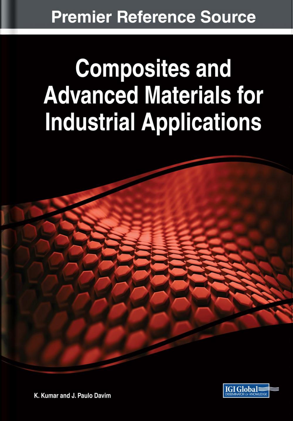 Big bigCover of Composites and Advanced Materials for Industrial Applications