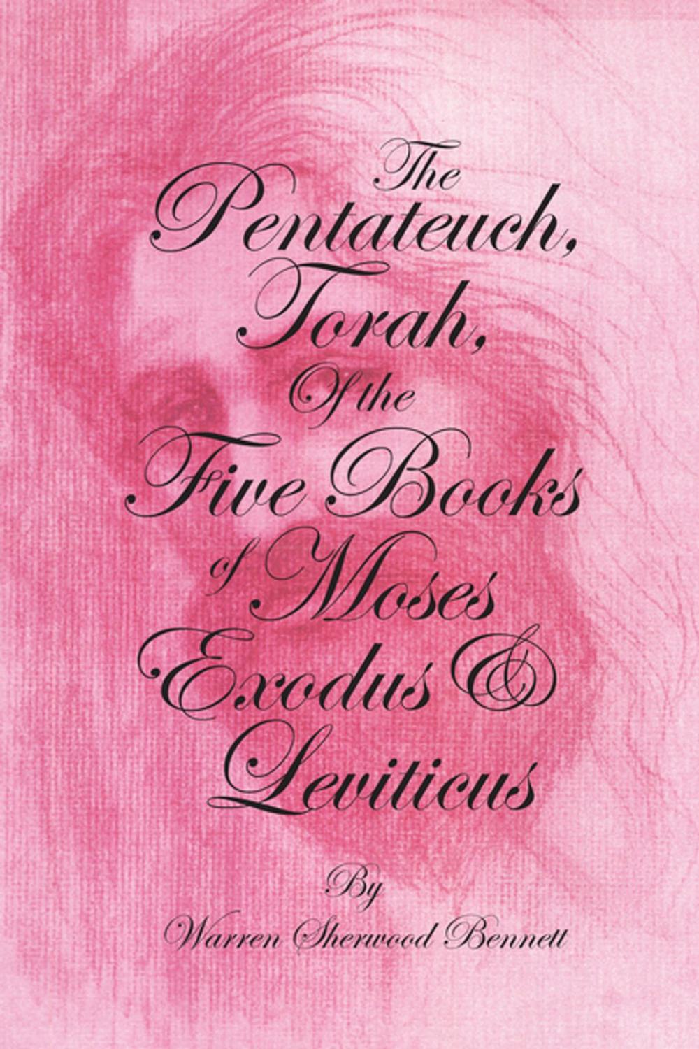 Big bigCover of The Pentateuch, Torah, of the Five Books of Moses, Exodus & Leviticus